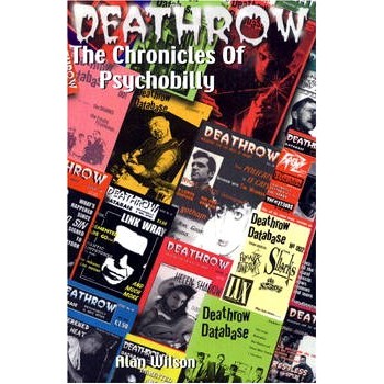 Book DEATHROW - THE CHRONICLES OF PSYCHOBILLY Book DEATHROW - THE CHRONICLES OF PSYCHOBILLY