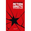 Livre ACTION DIRECTE - LES PREMIERES ANNÉES