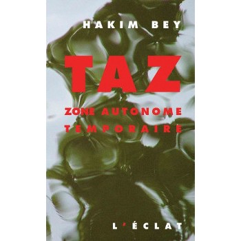 Book TAZ - ZONE AUTONOME TEMPORAIRE