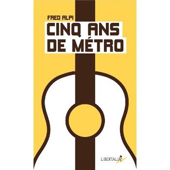 Book CINQ ANS DE METRO