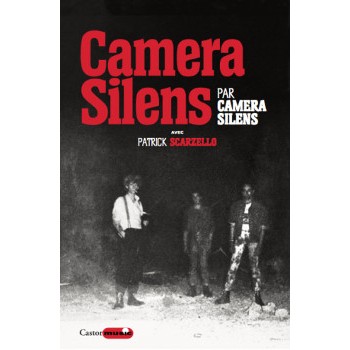 Book CAMERA SILENS PAR CAMERA SILENS