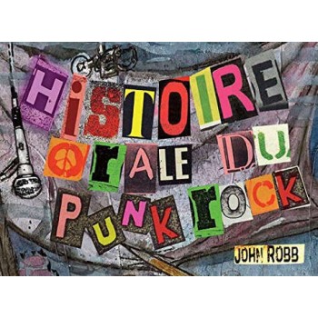 Livre HISTOIRE ORALE DU PUNK ROCK