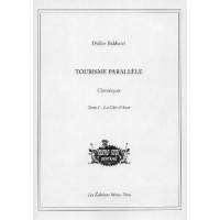Book TOURISME PARALLÈLE TOME 1 : LA CÔTE D’AZUR