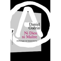 Livre NI DIEU NI MAITRE - ANTHOLOGIE DE L'ANARCHISME