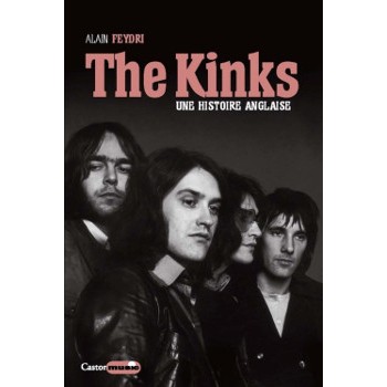 Livre THE KINKS: UNE HISTOIRE ANGLAISE