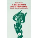 Book A BAS L’EMPIRE, VIVE LE PRINTEMPS !