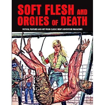 Livre SOFT FLESH AND ORGIES OF DEATH