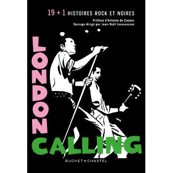 Book LONDON CALLING: 19 HISTOIRES ROCK ET NOIRES