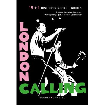Livre LONDON CALLING: 19 HISTOIRES ROCK ET NOIRES