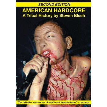 Book AMERICAN HARDCORE: A TRIBAL HISTORY Book AMERICAN HARDCORE: A TRIBAL HISTORY