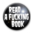 Badge READ A FUCKING BOOK