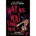 Book WHAT ARE YOU DOING HERE ? A BLACK WOMAN’S LIFE AND LIBERATION IN HEAVY METAL