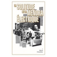 Livre LA SOLITUDE DE LA MENORA ÉLECTRIQUE (COMETBUS)