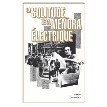 Book LA SOLITUDE DE LA MENORA ÉLECTRIQUE (COMETBUS)