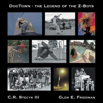 Livre DOGTOWN - THE LEGEND OF THE Z-BOYS