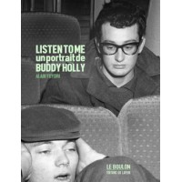 Book LISTEN TO ME - UN PORTRAIT DE BUDDY HOLLY