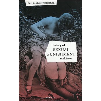 Book HISTORY OF SEXUAL PUNISHMENT IN PICTURES