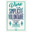 Livre VIVRE LA SIMPLICITÉ VOLONTAIRE