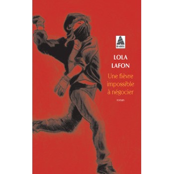 Livre UNE FIEVRE IMPOSSIBLE A NEGOCIER Livre UNE FIEVRE IMPOSSIBLE A NEGOCIER