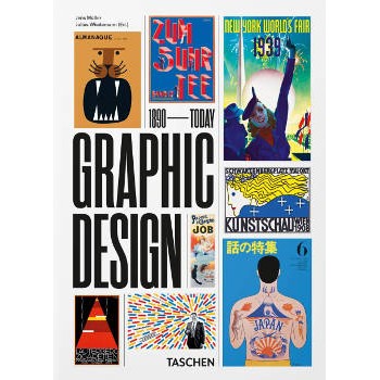 Livre THE HISTORY OF GRAPHIC DESIGN 1890-TODAY