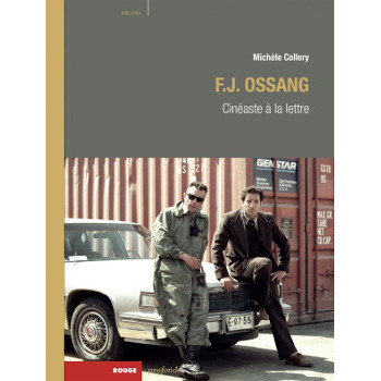 Book F-J OSSANG - CINÉASTE A LA LETTRE