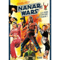 Book NANAR WARS - LE PIRE CONTRE-ATTAQUE