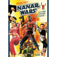 Livre NANAR WARS - LE PIRE CONTRE-ATTAQUE