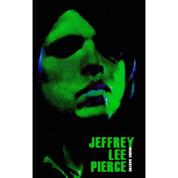 JEFFREY LEE PIERCE