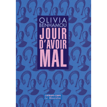 JOUIR D'AVOIR MAL