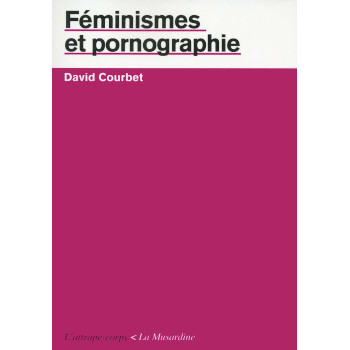 Livre FÉMINISMES ET PORNOGRAPHIE