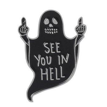 ENAMEL PIN SEE YOU IN HELL