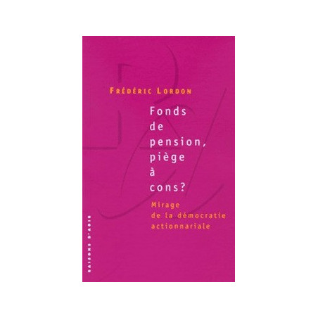 Livre FONDS DE PENSION, PIEGE A CONS ?