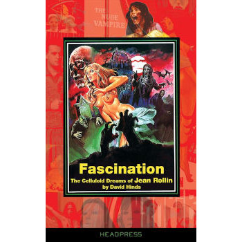 FASCINATION - THE CELLULOID DREAMS OF JEAN ROLLIN