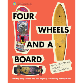 FOUR WHEELS AND A BOARD