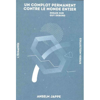 Book UN COMPLOT PERMANENT CONTRE LE MONDE ENTIER