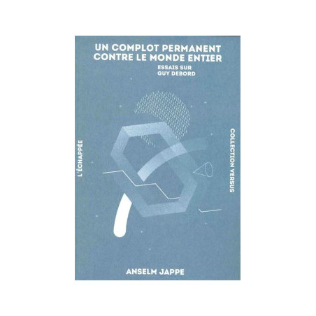 Livre UN COMPLOT PERMANENT CONTRE LE MONDE ENTIER