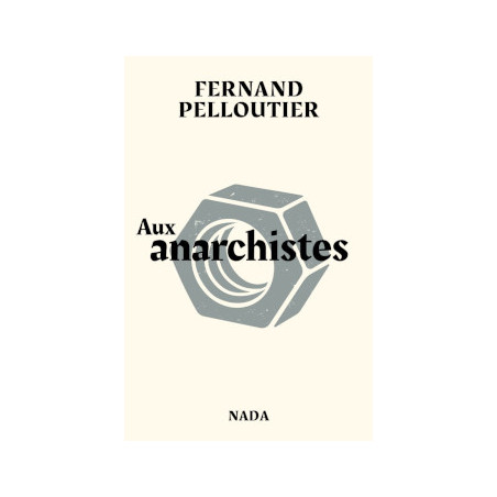 livre AUX ANARCHISTES