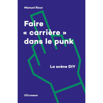 livre FAIRE "CARRIÈRE" DANS LE PUNK