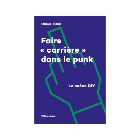 book FAIRE "CARRIÈRE" DANS LE PUNK