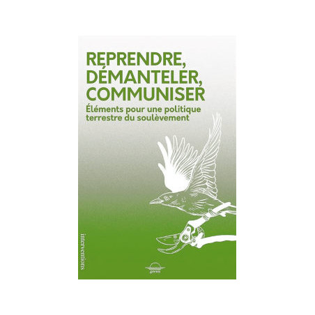 book REPRENDRE, DÉMANTELER, COMMUNISER