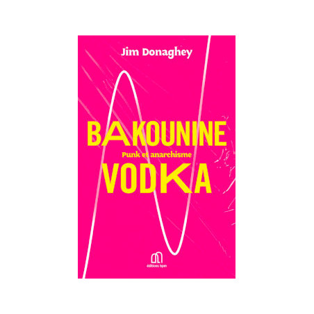 livre BAKOUNINE VODKA