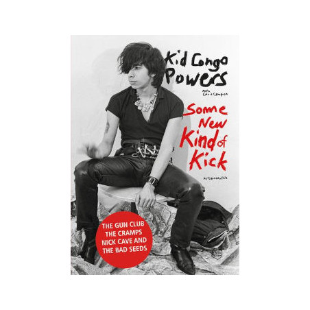 book SOME NEW KIND OF KICK kid congo