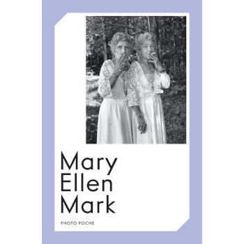 MARY ELLEN MARK (PHOTOPOCHE)