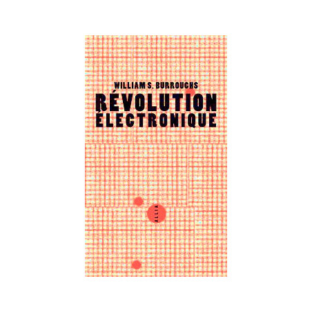 book RÉVOLUTION ELECTRONIQUE burroughs