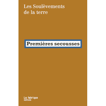 livre PREMIÈRES SECOUSSES soulevements de la terre