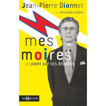 livre MES MOIRES jean pierre dionnet livre MES MOIRES jean pierre dionnet