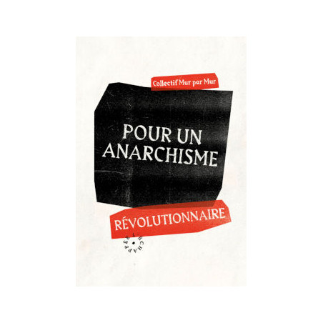 book POUR UN ANARCHISME RÉVOLUTIONNAIRE