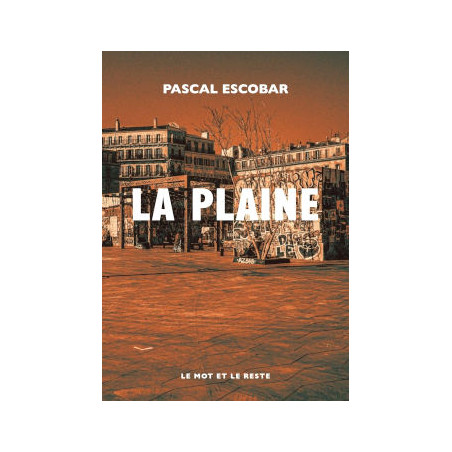 livre LA PLAINE pascal escobar