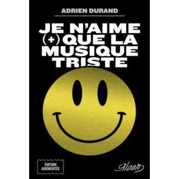 book JE N'AIME (+) QUE LA MUSIQUE TRISTE