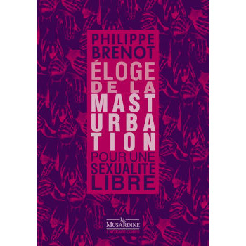 livre ÉLOGE DE LA MASTURBATION